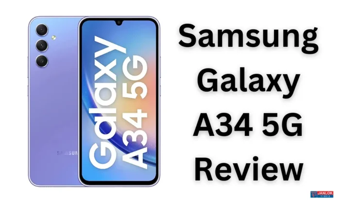 Samsung Galaxy A34 5G Review